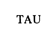 TAU