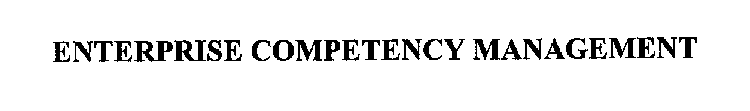 ENTERPRISE COMPETENCY MANAGEMENT