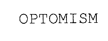 OPTOMISM