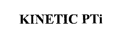 KINETIC PTI