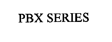 PBX SERIES
