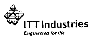 ITT INDUSTRIES ENGINEERED FOR LIFE