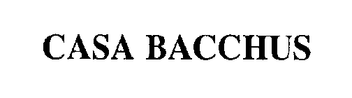 CASA BACCHUS