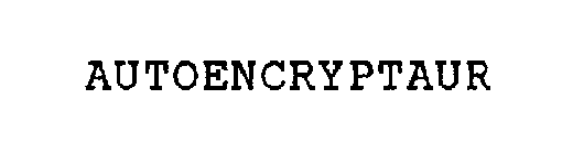 AUTOENCRYPTAUR