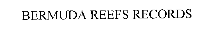 BERMUDA REEFS RECORDS