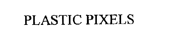 PLASTIC PIXELS