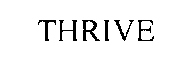 THRIVE