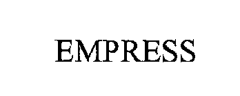 EMPRESS