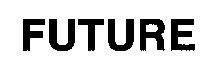 FUTURE