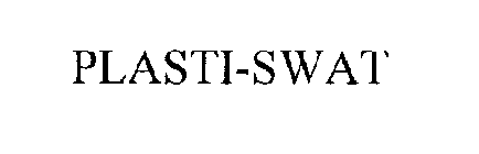 PLASTI-SWAT