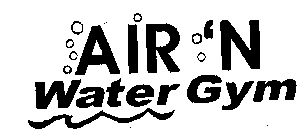 AIR 'N WATER GYM