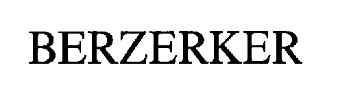 BERZERKER