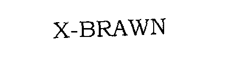 X-BRAWN