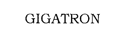 GIGATRON