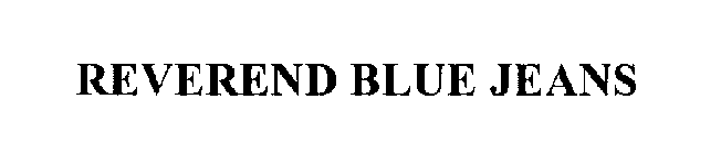 REVEREND BLUE JEANS