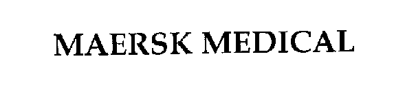 MAERSK MEDICAL