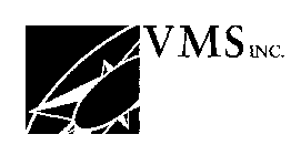 VMS INC.