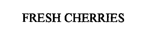 FRESH CHERRIES
