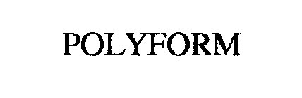 POLYFORM