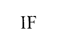 IF