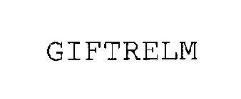 GIFTRELM