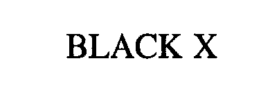 BLACK X