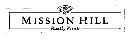 MISSION HILL FAMILY ESTATE