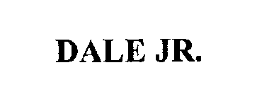 DALE JR.