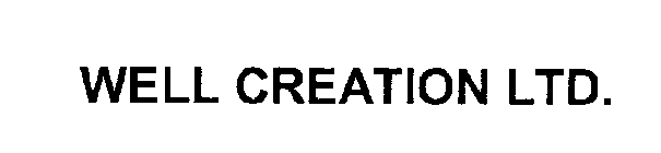 WELL CREATION LTD.