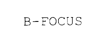 B-FOCUS