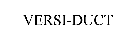 VERSI-DUCT