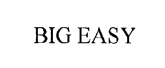 BIG EASY