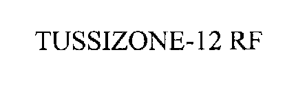 TUSSIZONE-12 RF