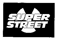 SUPER STREET