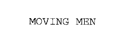 MOVING MEN