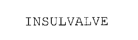 INSULVALVE