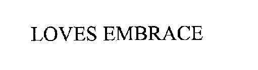 LOVES EMBRACE