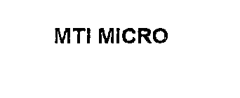 MTI MICRO