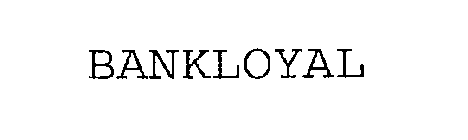 BANKLOYAL