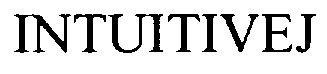 INTUITIVEJ