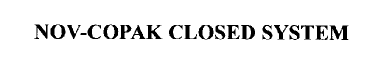 NOV-COPAK CLOSED SYSTEM