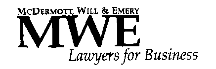 MCDERMOTT, WILL & EMERY MWE LAWYERS FORBUSINESS
