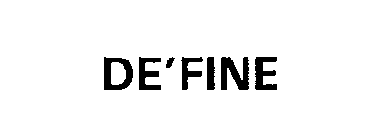 DE'FINE