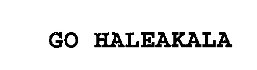 GO HALEAKALA