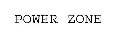 POWER ZONE