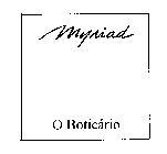 MYRIAD O BOTICARIO