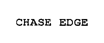 CHASE EDGE