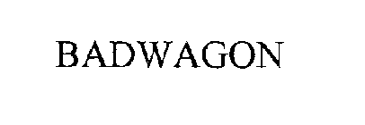 BADWAGON