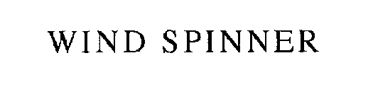 WIND SPINNER