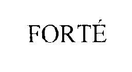 FORTE